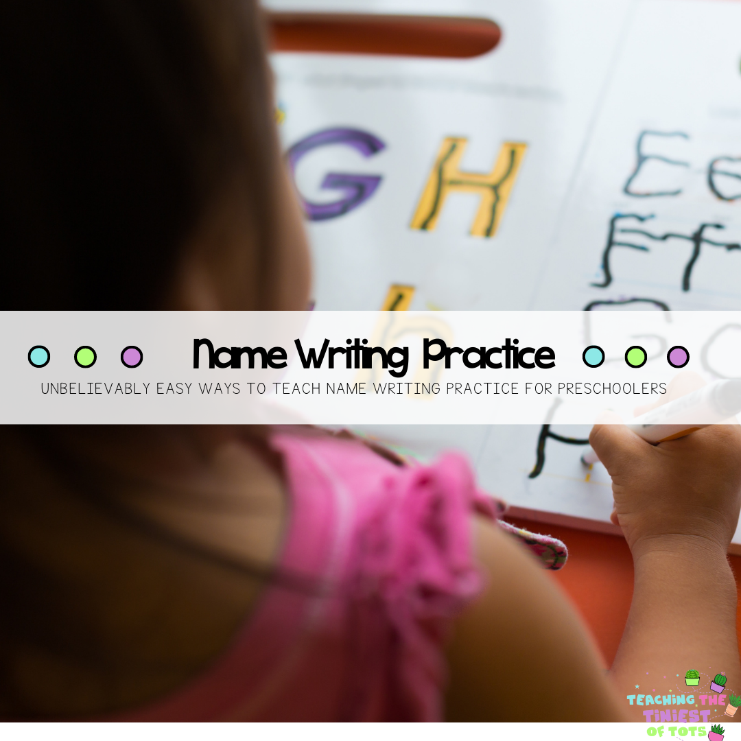 Unbelievably Easy Ways to Teach Name Writing Practice for Preschoolers fine motor preschool activities.